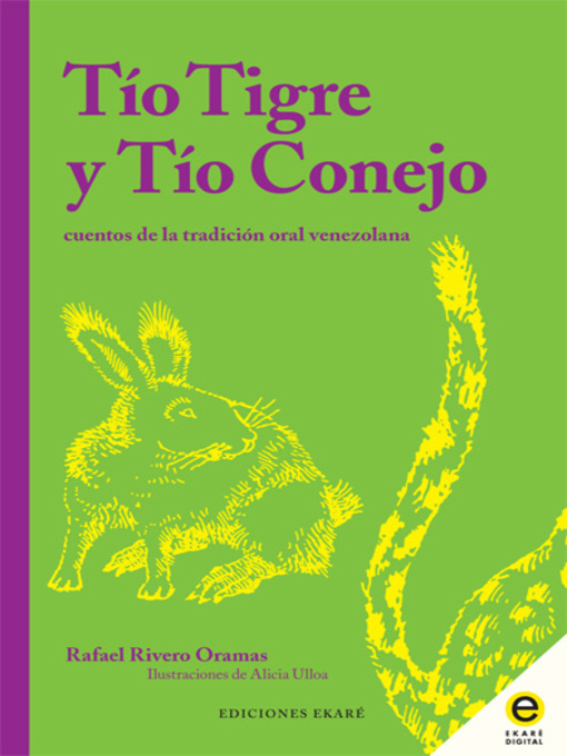 Title details for Tio Tigre y Tio Conejo by Rafael Rivero Oramas - Available